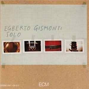 Egberto Gismonti - Solo FLAC album
