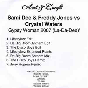 Sami Dee & Freddy Jones Vs Crystal Waters - Gypsy Woman 2007 (La-Da-Dee) FLAC album