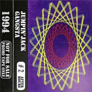 Jumpin' Jack & Gangsta - 1994 After Hours #02 FLAC album