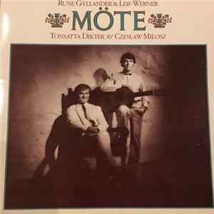 Rune Gyllander, Leif Werner - Möte - Tonsatta Dikter Av Czeslaw Milosz FLAC album
