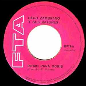Paco Zambrano Y Sus Ratones - Ritmo Para Doris / Caramelo Y Chocolate FLAC album
