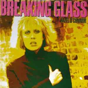 Hazel O'Connor - Breaking Glass FLAC album