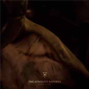 Wheelfall - The Atrocity Reports - Remix Album FLAC album