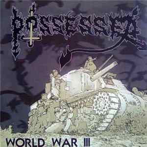 Possessed - Live At World War III FLAC album