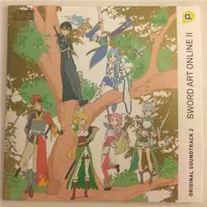 Yuki Kajiura - Sword Art Online II Original Soundtrack 2 FLAC album