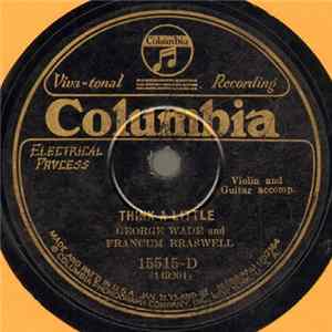 George Wade And Francum Braswell - Think A Little / When We Go A Courtin' FLAC album