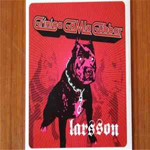 Griniga Gamla Gubbar - Larsson FLAC album