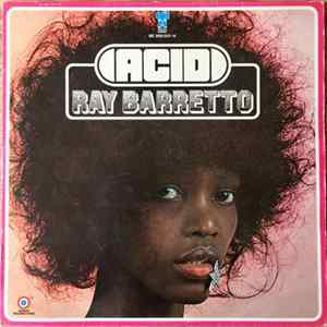 Ray Barretto - Acid FLAC album