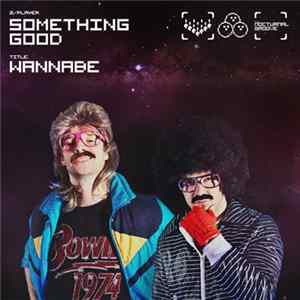 Something Good - Wannabe FLAC album