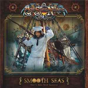 Åge Sten Nilsen - Smooth Seas (Don't Make Good Sailors) FLAC album