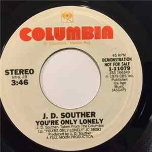 J. D. Souther - You're Only Lonely FLAC album
