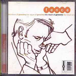 Fence - The Return Of Geronimo FLAC album