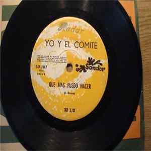 Yo Y El Comite - Ambientate Con Este Ritmo / Que Mas Puedo Hacer FLAC album
