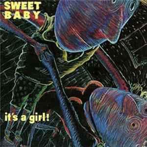 Sweet Baby - It's A Girl FLAC album