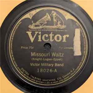 Victor Military Band - Missouri Waltz / Floreine Waltz FLAC album