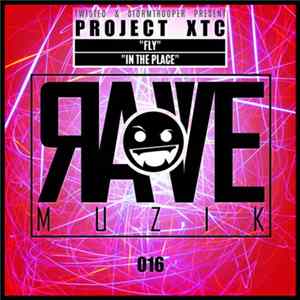 Project XTC - Fly / In The Place FLAC album