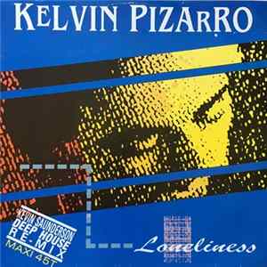 Kelvin Pizarro - Loneliness FLAC album