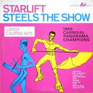Starlift Steel Orchestra - Steels The Show FLAC album