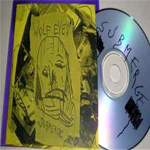 Wolf Eyes - Submerge FLAC album