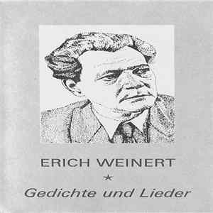 Erich Weinert - Gedichte Und Lieder FLAC album