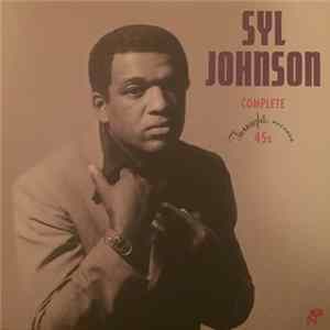 Syl Johnson - Complete Twinight Records 45s FLAC album