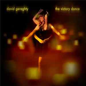 David Geraghty - The Victory Dance FLAC album