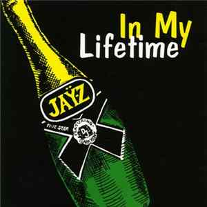 Jay-Z Featuring DJ Clark Kent - In My Lifetime FLAC album