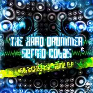 The Hard Drummer & Sergio Cobas - Switched The Game E.P FLAC album