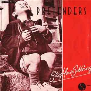Pretenders - Stop Your Sobbing FLAC album