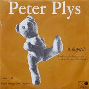 Poul Overgaard Nielsen - Peter Plys (8. Kapitel) FLAC album