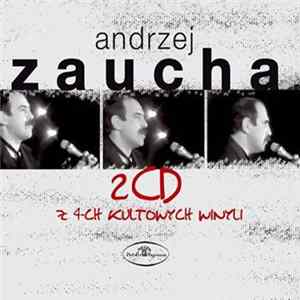 Andrzej Zaucha - 2CD Z 4-ch Kultowych Winyli FLAC album
