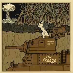 The Freeze - Live From Cape Cod 1980 FLAC album
