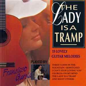 Francisco Garcia - The Lady Is A Tramp FLAC album