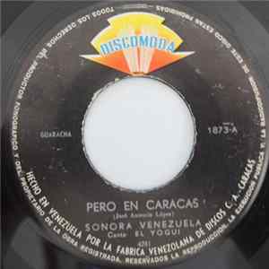 Sonora Venezuela - Pero En Caracas / Mi Melao FLAC album