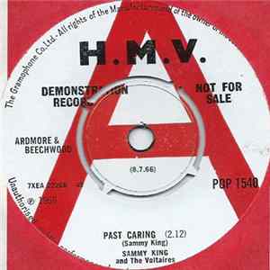 Sammy King And The Voltairs - Past Caring / If You Can Find Someone To Love You FLAC album