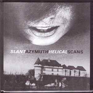 Slant Azymuth - Helical Scans FLAC album