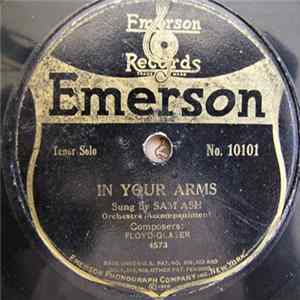 Sam Ash / Irving & Jack Kaufman - In Your Arms / Nobody Knows (And Nobody Seems To Care) FLAC album