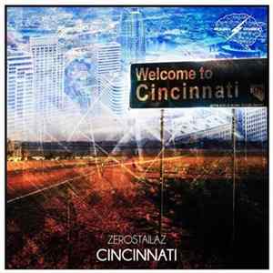 Zerostailaz - Cincinnati FLAC album
