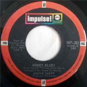 Archie Shepp - Money Blues / Dr. King, The Peaceful Warrior FLAC album