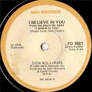 Don Williams - I Believe In You / It Only Rains On Me FLAC album