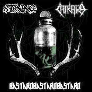 Stoning / Chikara / BastardBastardBastard - 3 Way Split FLAC album