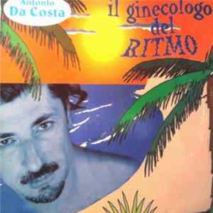 Antonio Da Costa - Il Ginecologo Del Ritmo FLAC album
