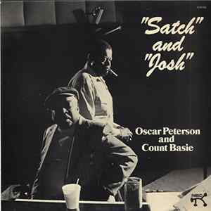 Oscar Peterson, Count Basie - "Satch" And "Josh" FLAC album