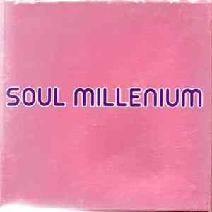 Various - Soul Millenium FLAC album