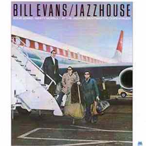 Bill Evans - Jazzhouse FLAC album