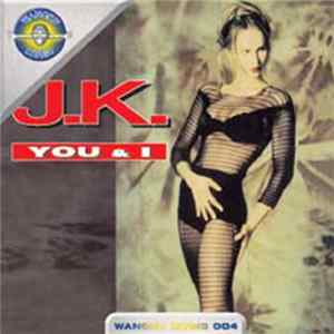 J.K. - You & I FLAC album