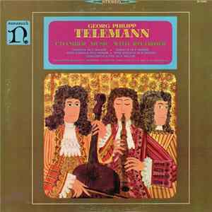 Georg Philipp Telemann, Concentus Musicus Of Denmark Under The Direction Of I. K. Mathiesen And A. H. Mathiesen - Chamber Music With Recorder FLAC album