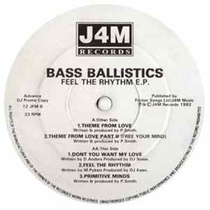 Bass Ballistics - Feel The Rhythm E.P. FLAC album