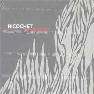 Ricochet - The Burning One FLAC album