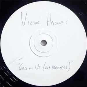 Victor Haynes - Callin' Up (Old Memories) FLAC album